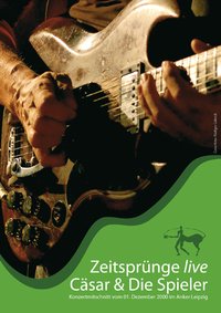 DVD "Cäsar & Die Spieler - Zeitsprünge live"